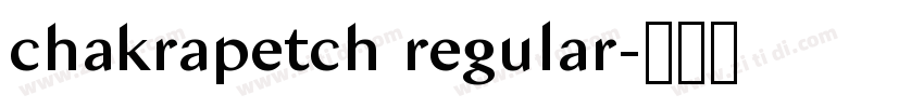 chakrapetch regular字体转换